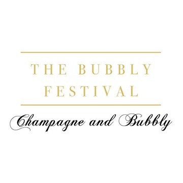 The Bubbly Festival - Champagne and Bubbly