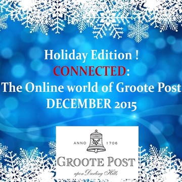 Groote Post Newsletter - 2015 Holiday Edition