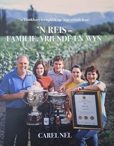 New book by wine veteran Carel Nel is a reflection on a life in farming