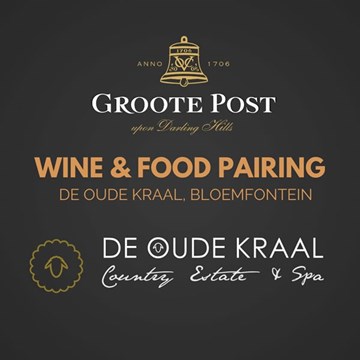 Groote Post Wine & Food Pairing: Bloemfontein