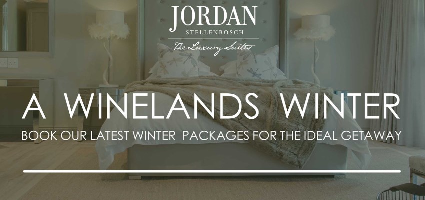 A winelands winter: Jordan's latest winter packages for the ideal ...